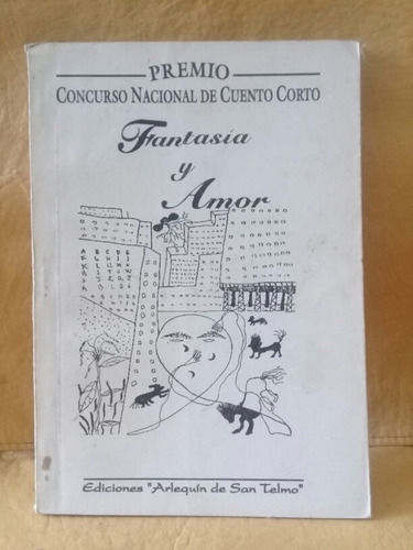Fantasía Y Amor - Concurso Nacional De Cuento Corto