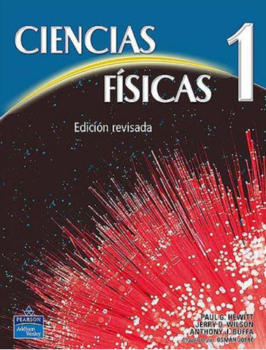 Ciencias Fisicas 1 (edicion Revisada) - Hewitt