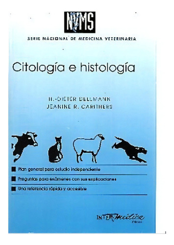 Citologia E Histología, De Dieter Dellman, H. / Carithers, Jeanine R.. Editorial Inter-médica, Tapa Blanda En Español, 2010