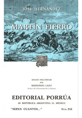 Martin Fierro (sepan Cuantos / Know How Many) (spanish Edition), De Jose Hernandez. Editorial Porrua, Tapa Blanda, Edición 1 En Español, 2003
