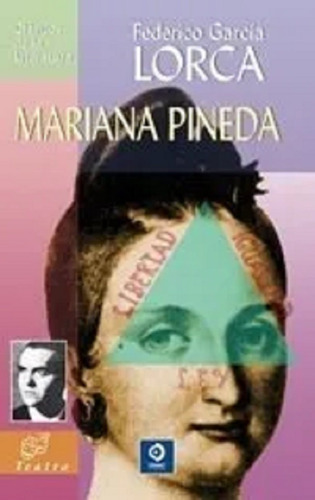 Mariana Pineda - Federico Garcia Lorca - Libro Nuevo