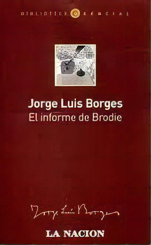 Informe De Brodie, El, De Borges, Jorge Luis. Editorial Emecé En Español