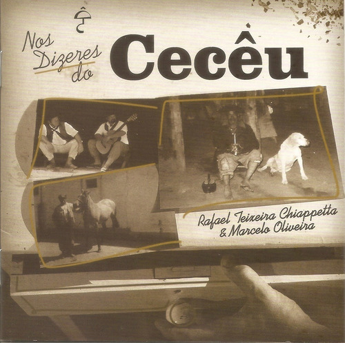 Cd - Marcelo Oliveira - Nos Dizeres Do Cecêu