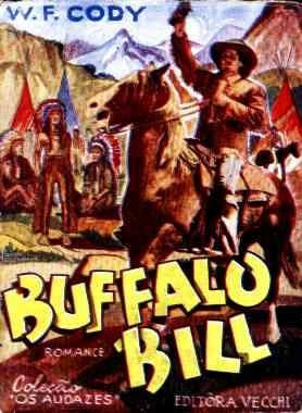 Livro Buffalo Bill - Coleção Os Audazes - W. F. Cody [1957]