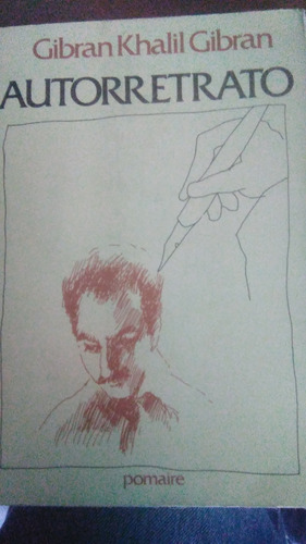 Autorretrato, Khalil Gibran ,libro Físico 