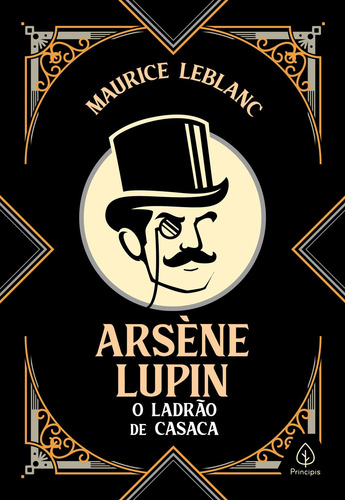 Arsène Lupin: o ladrão de casaca, de Leblanc, Maurice. Série Clássicos da literatura mundial - LUXO Ciranda Cultural Editora E Distribuidora Ltda., capa dura em português, 2021