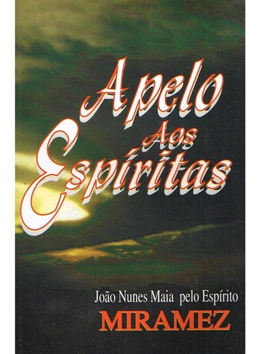 Apelo Aos Espíritas