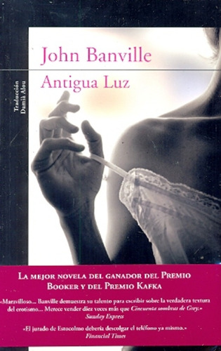 Antigua Luz - John Banville