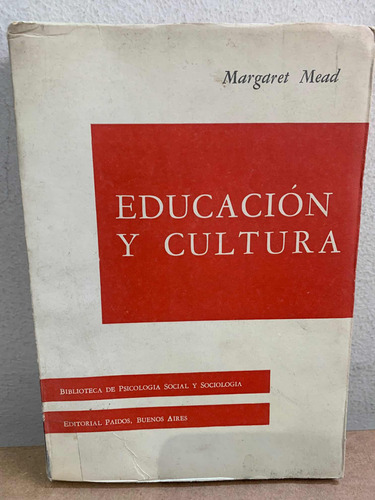 Educación Y Cultura.  Y Culturamead, Margaret . Paidos