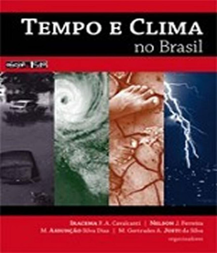 Tempo E O Clima No Brasil: Tempo E O Clima No Brasil, De Cavalcanti, Nelson. Editora Oficina De Textos, Capa Mole Em Português