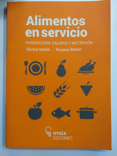 Alimentos En Servicio - Silvana Medin