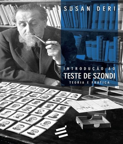 Introducao Ao Teste De Szondi, De Deri, Susan. Editora É Realizações, Capa Mole, Edição 1 Em Português