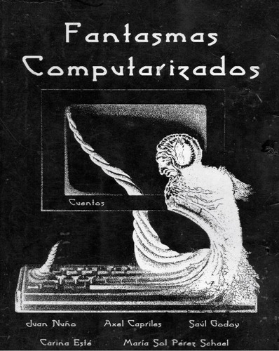 Fantasmas Computarizados. Cuentos.