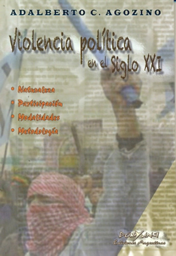 Violencia Política En El Siglo Xxi - Agozino, Adalberto Carl