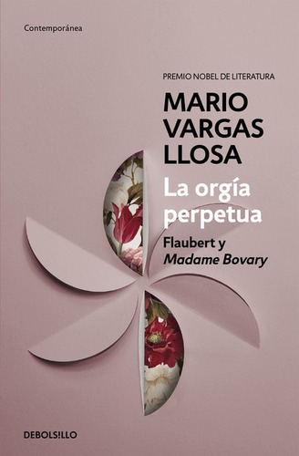 Libro La Orgía Perpetua - Vargas Llosa, Mario