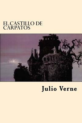 Libro El Castillo De Carpatos - Verne, Julio