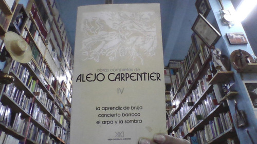 Obras Completas De Alejo Carpentier Iv 