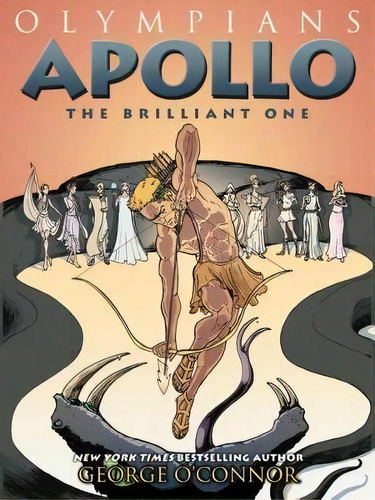 Olympians: Apollo : The Brilliant One, De George O'nor. Editorial First Second, Tapa Dura En Inglés