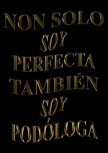 Libro: Non Solo Soy Perfecta, También Soy Podóloga: Agenda