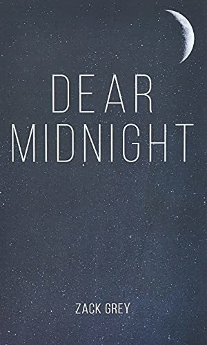 Dear Midnight, De Grey, Zack. Editorial Independently Published, Tapa Blanda En Inglés, 2019