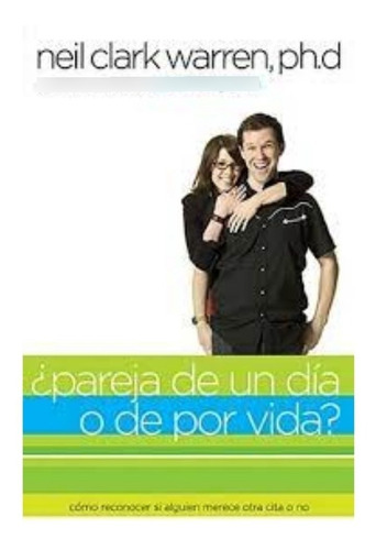 ¿pareja De Un Dia O De Por Vida?