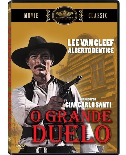 O Grande Duelo - Dvd - Lee Van Cleef - Alberto Dentice