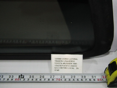 Vidrio Lateral Trasero Izquierdo Toyota 4runner 1990 - 1994