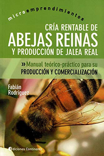 Libro Abejas Reinas Cria Rentable De De Rodriguez Fabian Gru