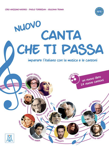 Nuovo Canta Che Ti Passa. Libro + Cd - Alma Edizioni -