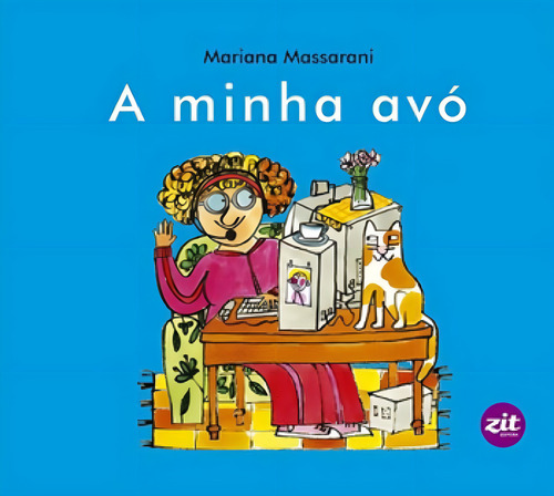 Minha Avo, A