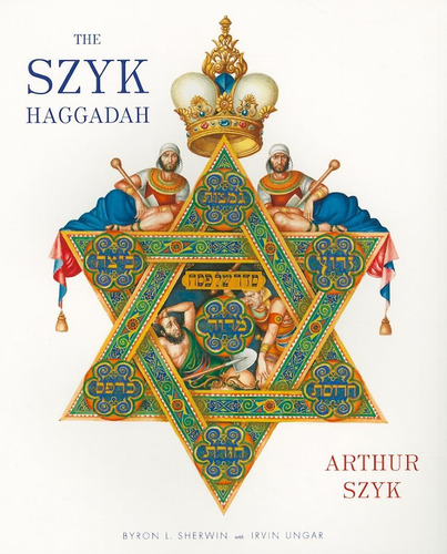 Libro The Szyk Haggadah-arthur Szyk-inglés