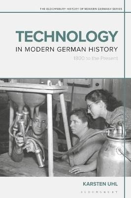 Libro Technology In Modern German History : 1800 To The P...