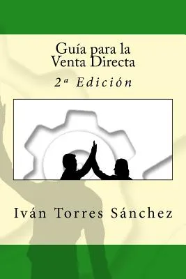 Libro Guãa Para La Venta Directa: 2a Ediciã³n - Campus A...