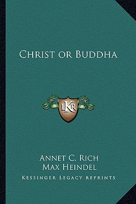 Libro Christ Or Buddha - Rich, Annet C.