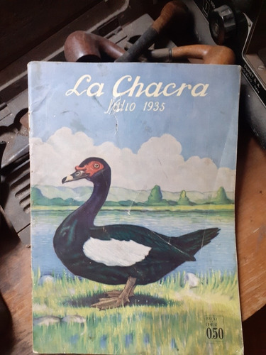 Antigua Revista La Chacra Julio 1935