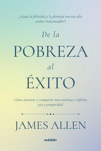 De La Pobreza Al Éxito Edición 2024 James Allen