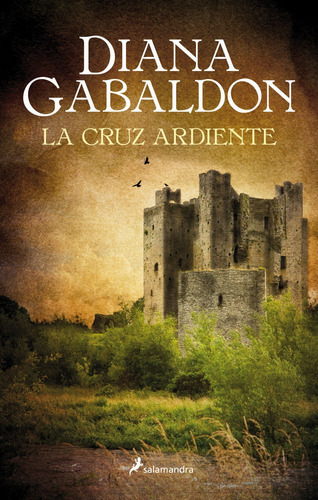 Cruz Ardiente,la, De Diana Gabaldon. Editorial Salamandra, Tapa Blanda En Español