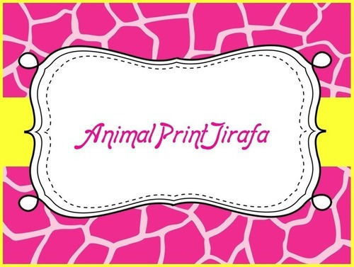 Kit Imprimible Para Tu Fiesta De Animal Print Jirafa