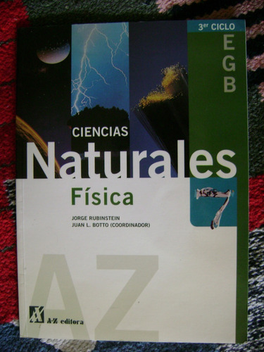 Ciencias Naturales, Fisica. 3er Ciclo. Rubistein. Como Nuevo