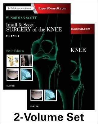 Insall & Scott Surgery Of The Knee, 2-volume Set - W. Nor...