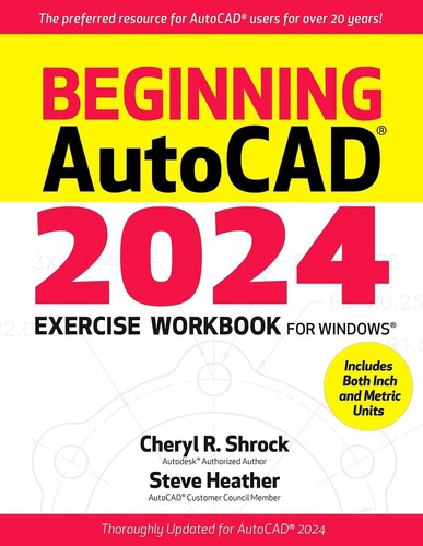 Libro: Beginning Autocad® 2024 Exercise Workbook