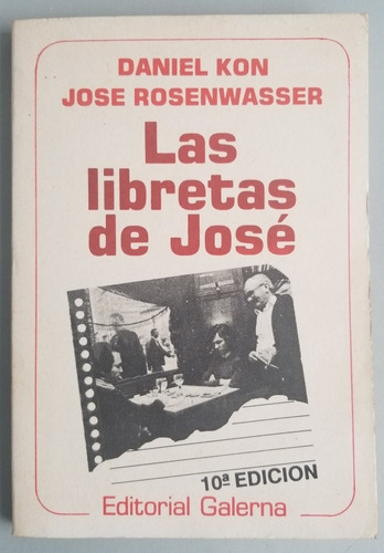 Las Libretas De José. Rosenwasser. 55139