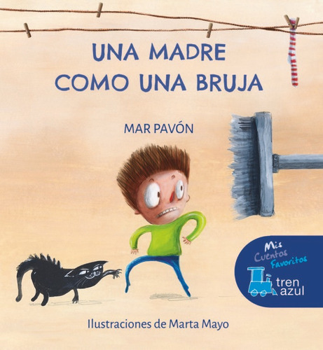 Una Madre Como Una Bruja - Mar Pavon