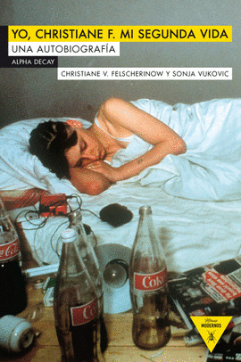 Libro Yo, Christiane F. Mi Segunda Vida