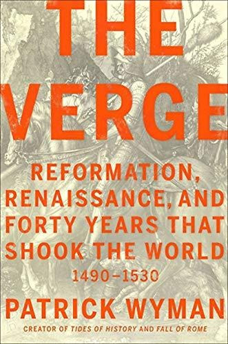 Book : The Verge Reformation, Renaissance, And Forty Years.