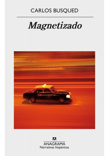 Magnetizado - Busqued Carlos