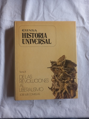 Historia Universal 10 Eunsa De Revoluciones Al Liberalismo