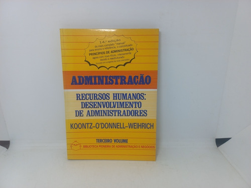 Livro - Administração - Recursos Humanos: Desenvolvimento De