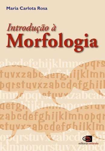 Introdução À Morfologia - 07ed/19