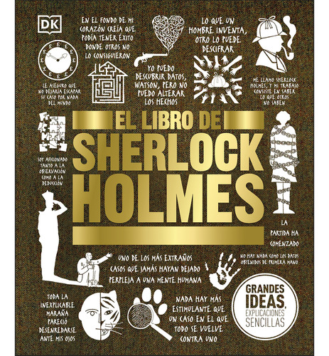 El Libro De Sherlock Holmes / Pd., De Spencer, Helen. Editorial Dorling Kindersley, Tapa Dura, Edición 01 En Español, 2021